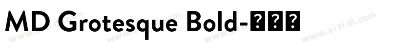 MD Grotesque Bold字体转换